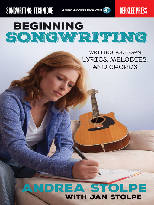 Title details for Beginning Songwriting by Andrea Stolpe - Available
